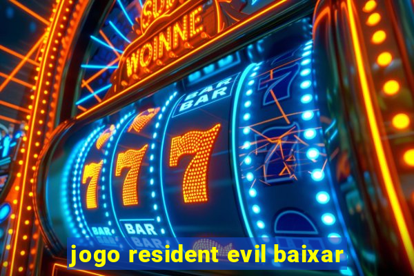 jogo resident evil baixar